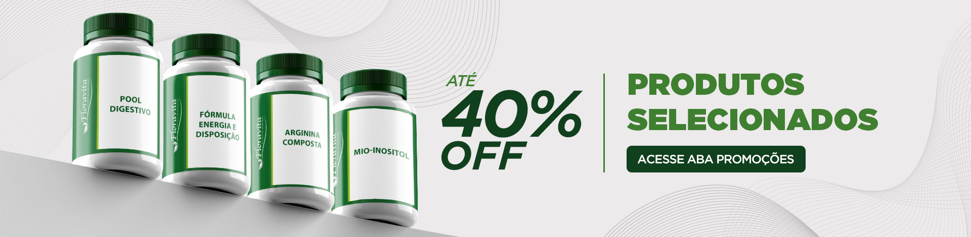 [CAMPANHA] ATÉ 40% OFF EM PRODUTOS SELECIONADOS