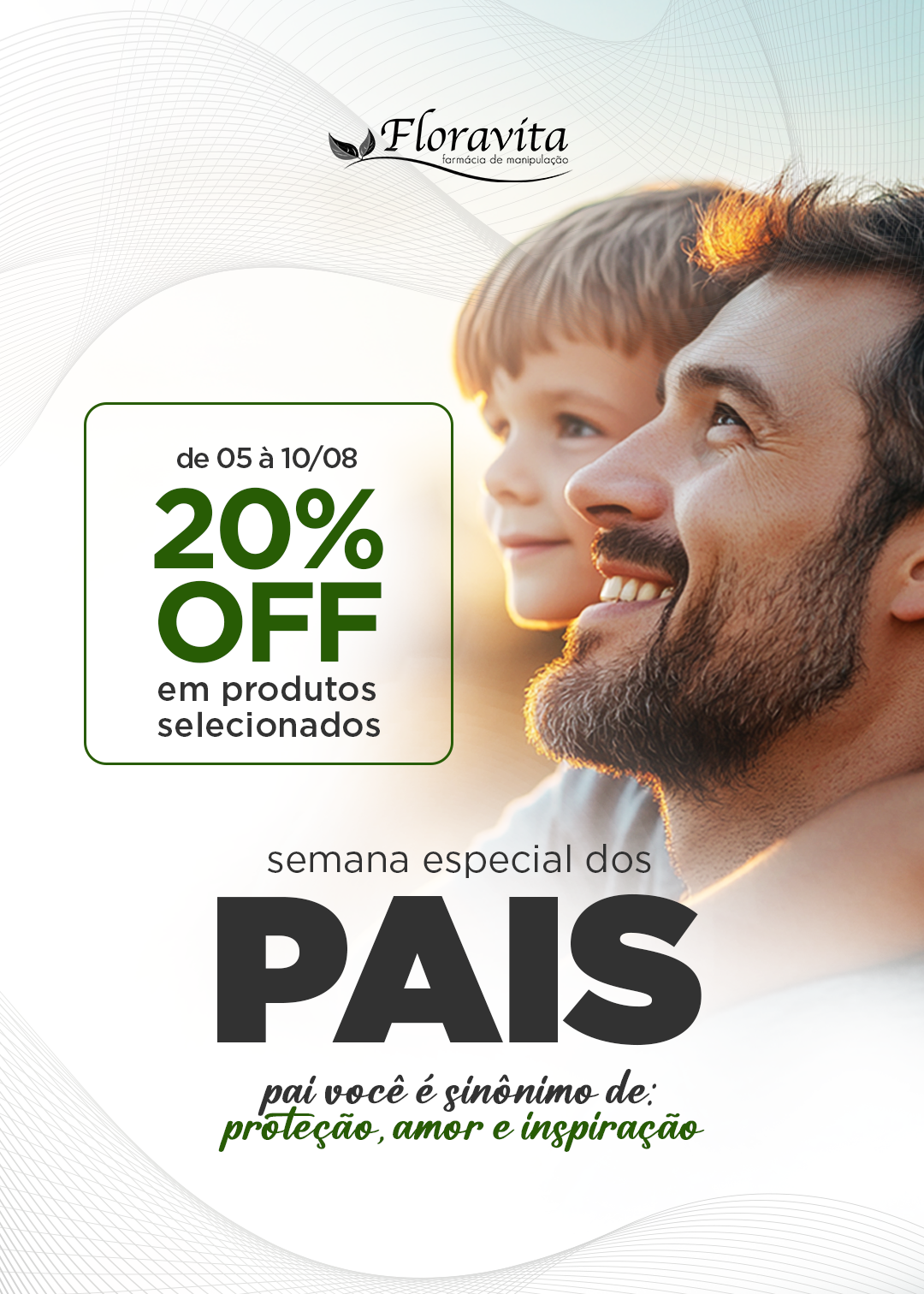 [PROMO] SEMANA ESPECIAL DOS PAIS