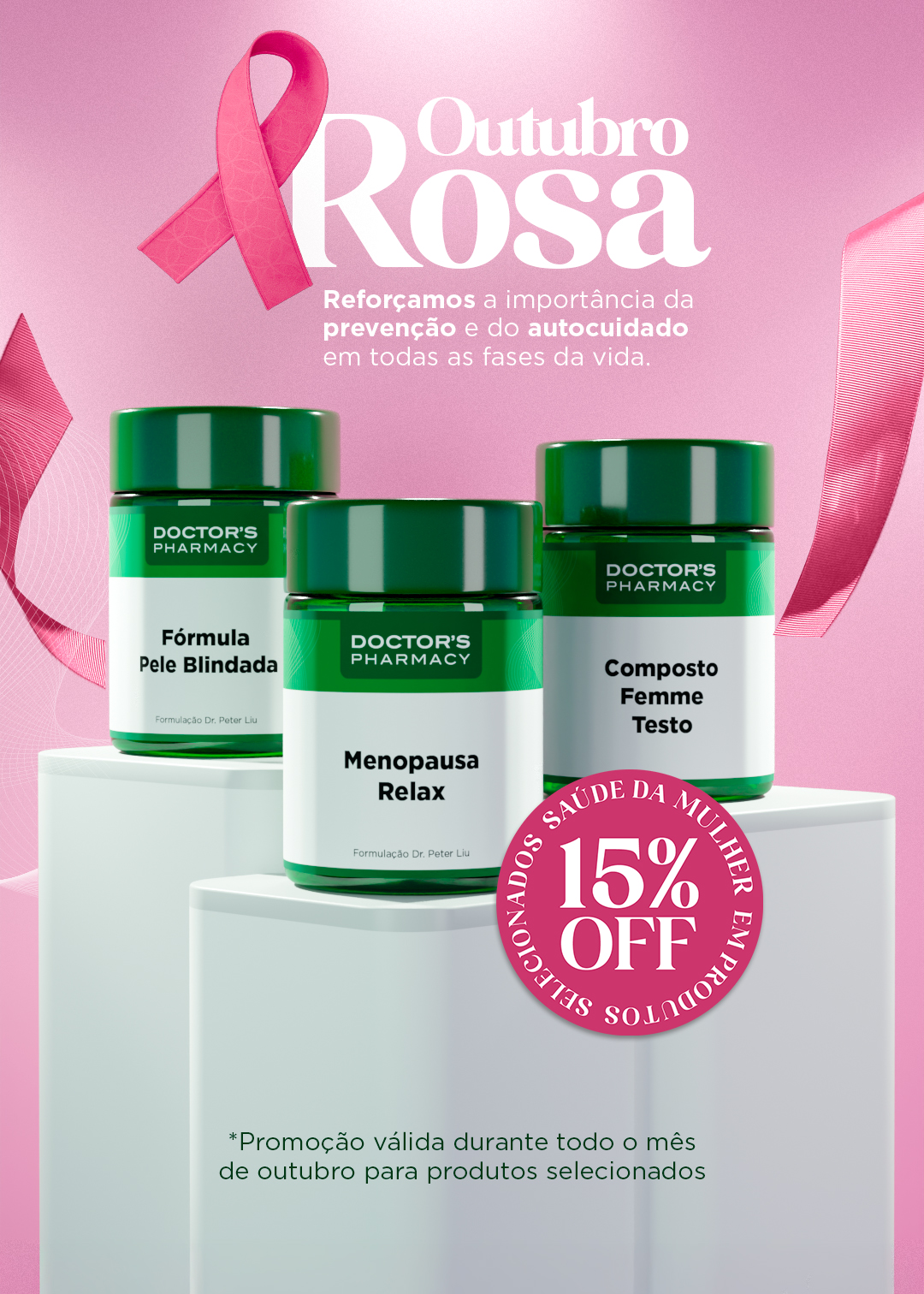 [PROMO] OUTUBRO ROSA