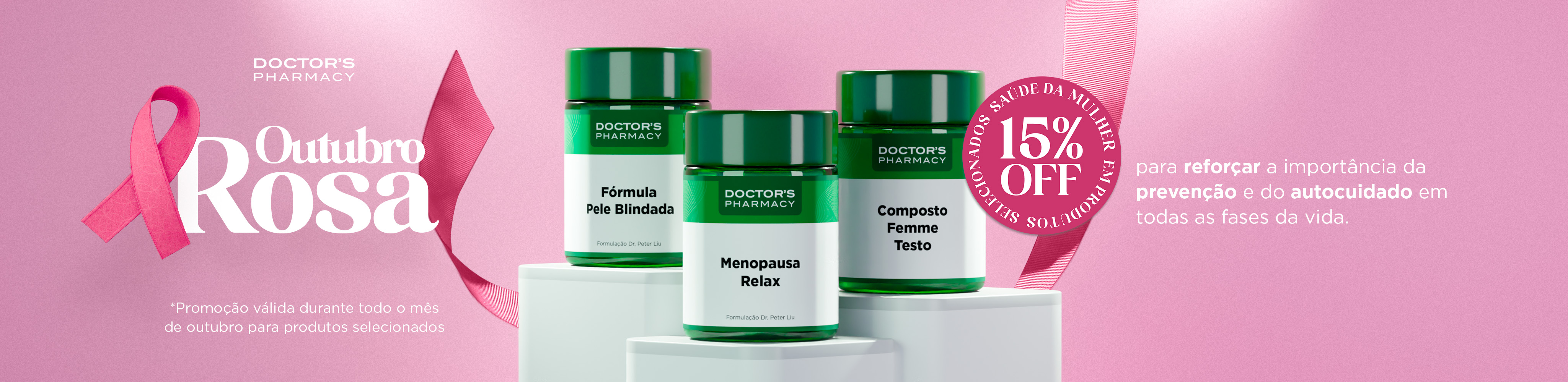 [PROMO] OUTUBRO ROSA