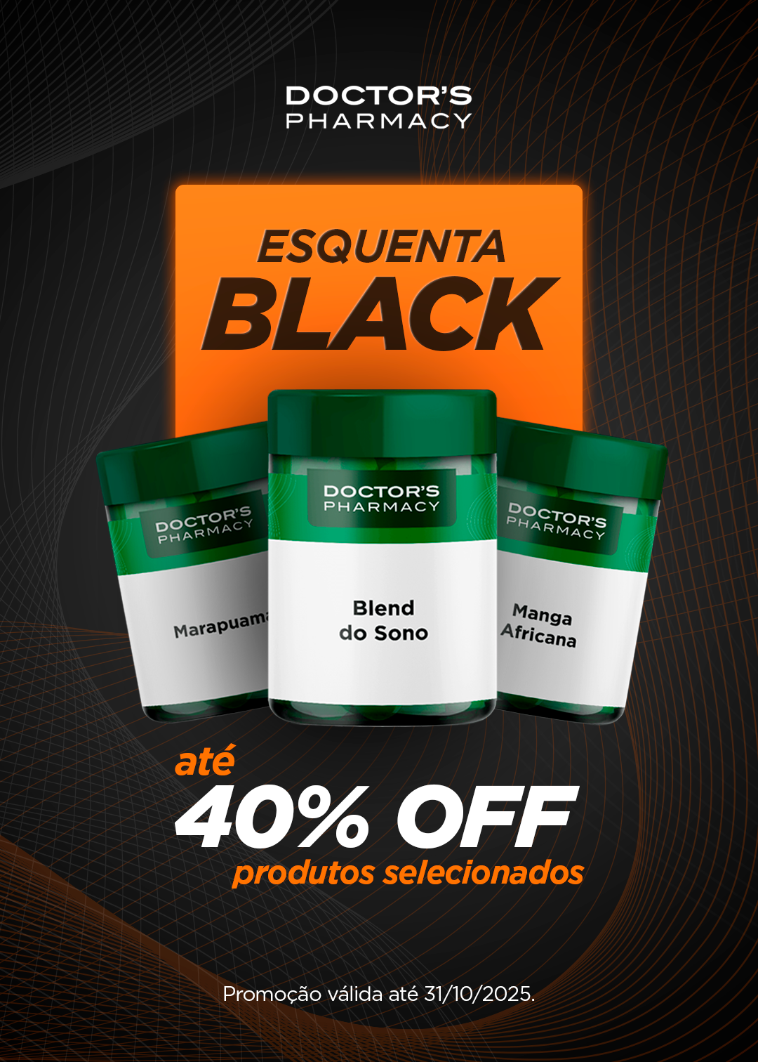 [CAMPANHA] ESQUENTA BLACK