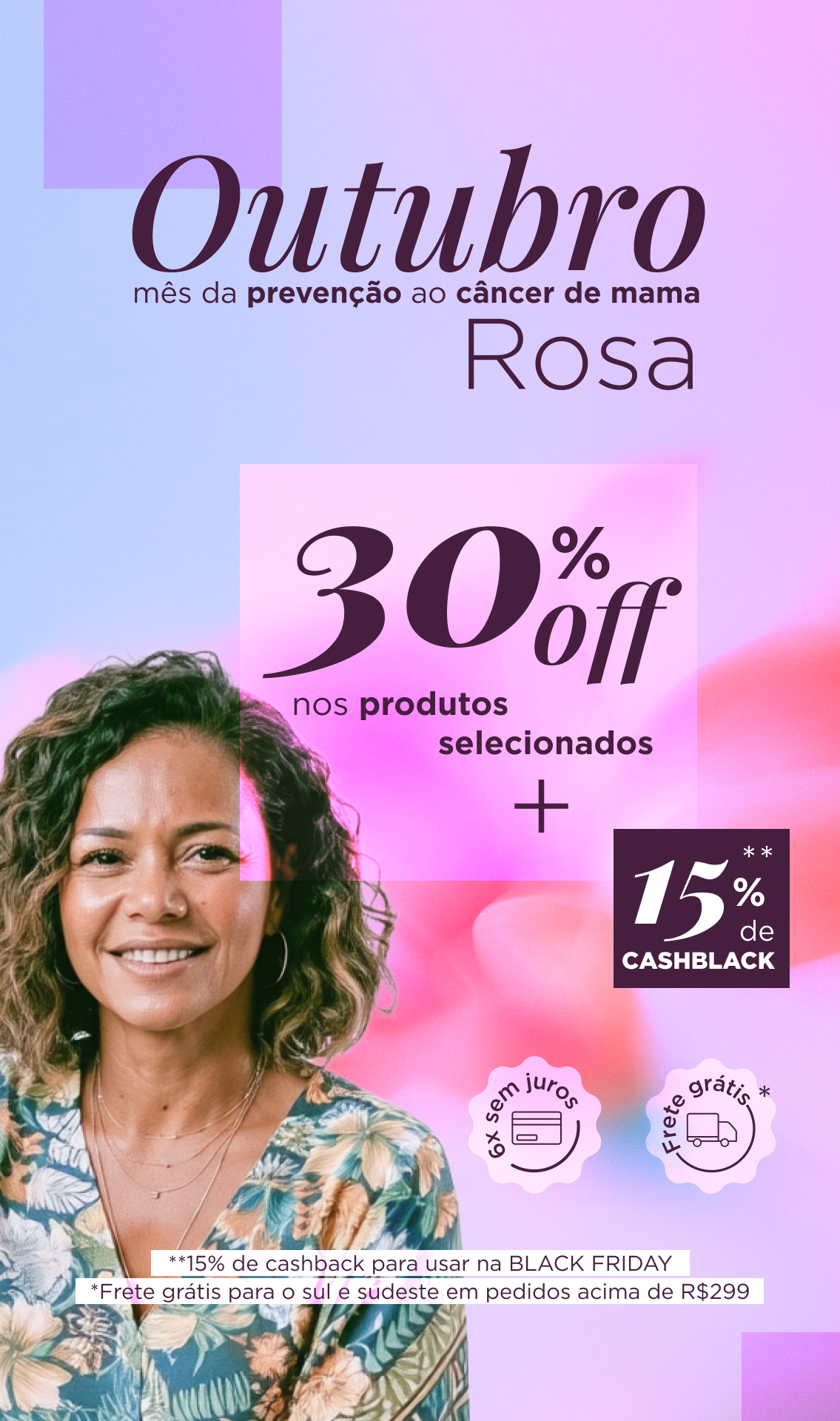 [PROMO] Outubro Rosa